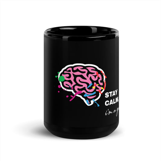 " Stay Calm I'm A Genius " Mug