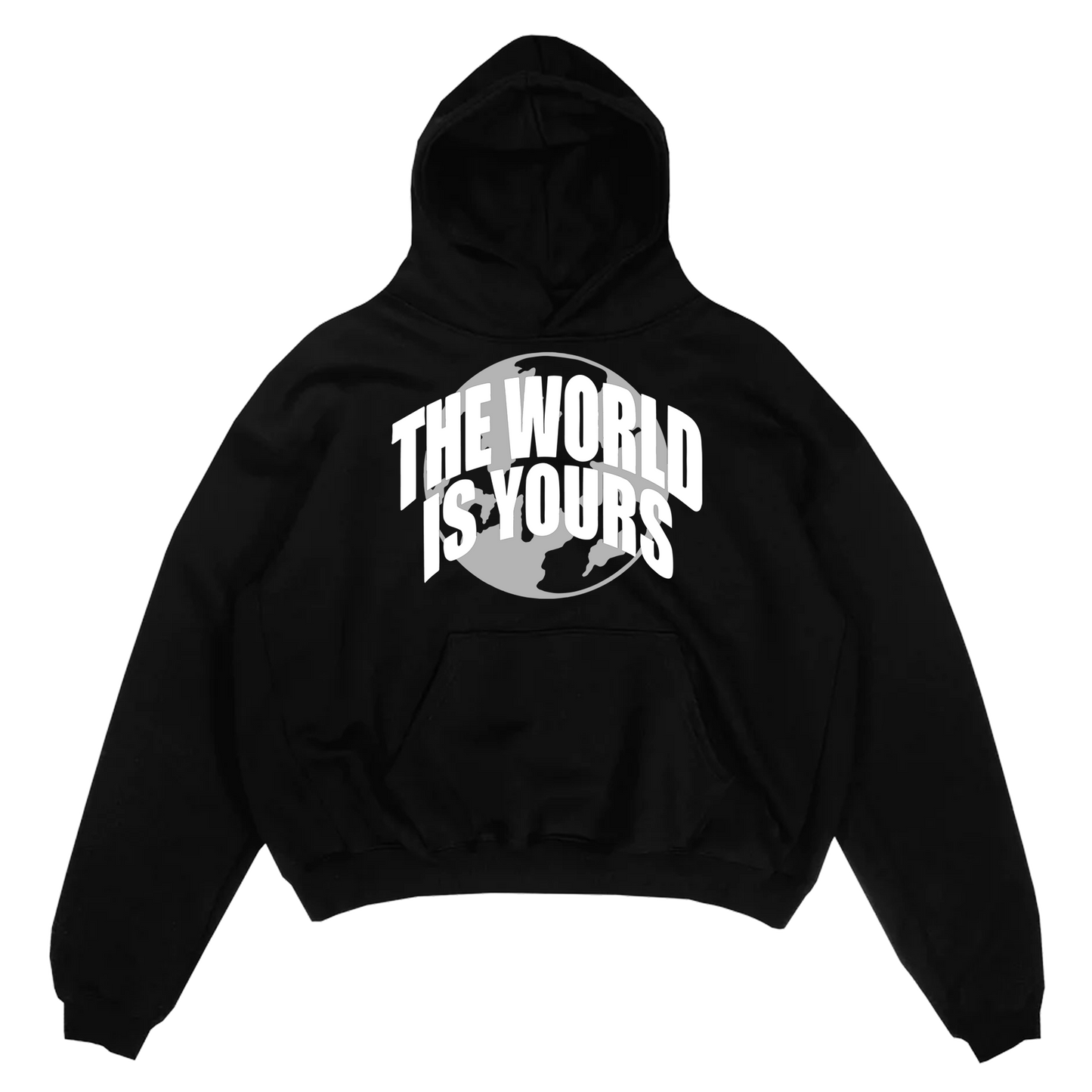 The World Is YOURS Hoodie